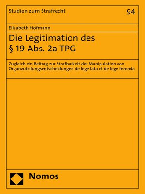 cover image of Die Legitimation des § 19 Abs. 2a TPG